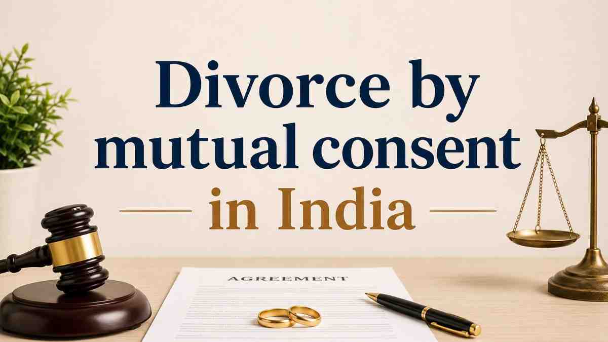 Divorce by Mutual Consent in India